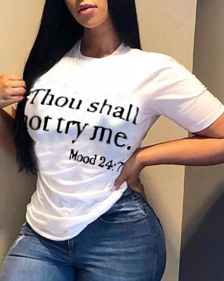 Thou Shall Not Try Me Tee Shirt